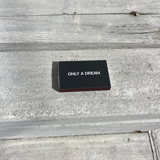 'Only A Dream' Matchbox